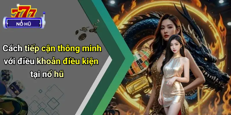 điều khoản điều kiện 3 Điều Khoản Điều Kiện