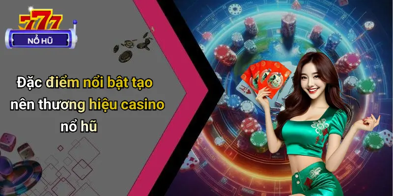 Casino Nổ Hũ