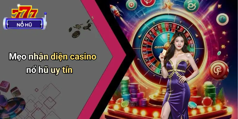 Casino Nổ Hũ
