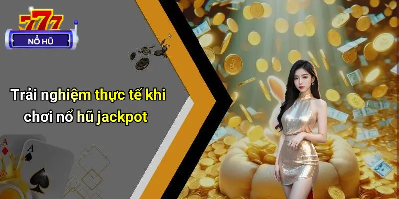 Nổ Hũ Jackpot