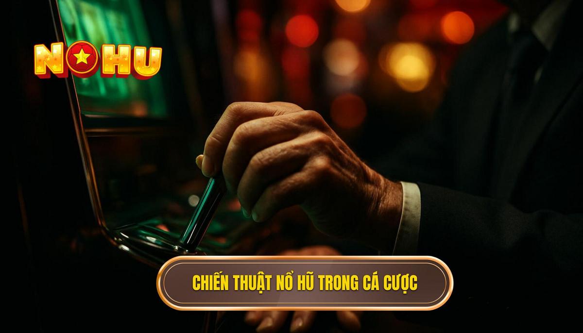 Nổ hũ không rủi ro: Tư duy đột phá để chinh phục mọi giải thưởng 1 Bản chất của chiến thuật nổ hũ không rủi ro trong cá cược hiện đại
