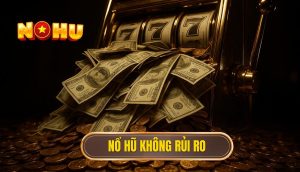 thumb - nổ hũ không rủi ro