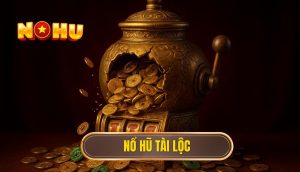 thumb - nổ hũ tài lộc