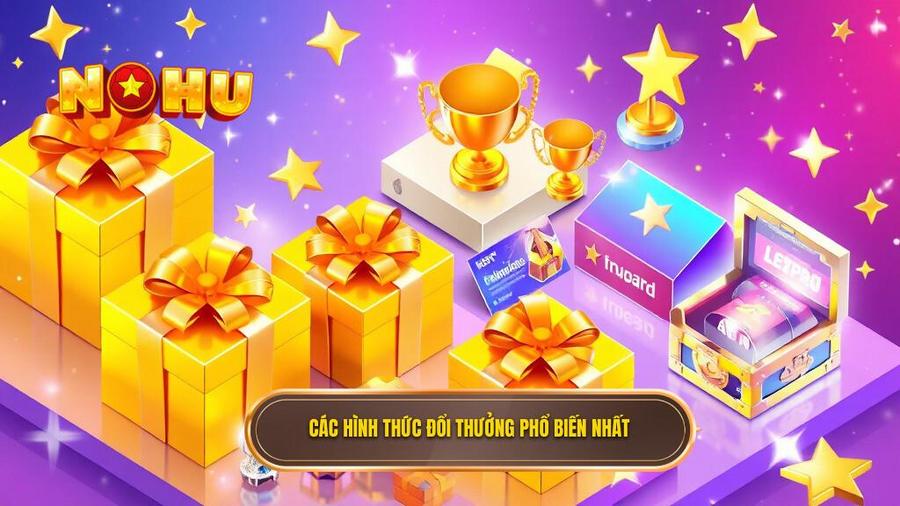 Hướng Dẫn Chi Tiết Về Đổi Thưởng Cho Người Mới Tại NỔ HŨ 3 Các hình thức đổi thưởng phổ biến nhất