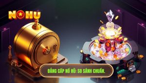 Nổ hũ cố định và nổ hũ lũy tiến khác nhau ra sao? Cẩm nang chi tiết từ chuyên gia